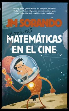 AVENTURAS MATEMATICAS EN EL CINE.GUADALMAZAN