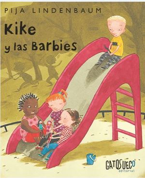 KIKE Y LAS BARBIES