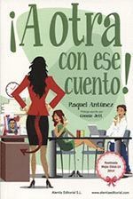 A OTRA CON ESE CUENTO!