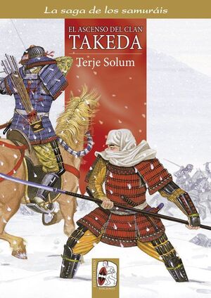 EL ASCENSO DEL CLAN TAKEDA