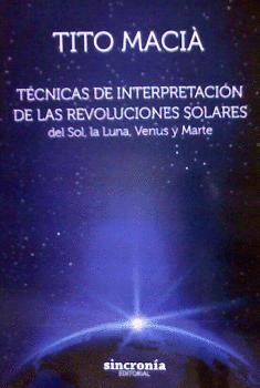 TECNICAS DE INTERPRETACION DE LAS REVOLU