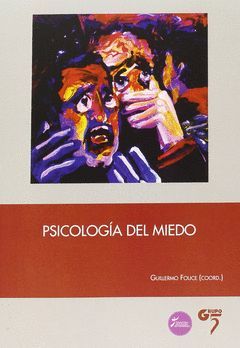 PSICOLOGIA DEL MIEDO