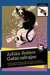 GATAS SALVAJES.CUADERNOS DEL LABERINTO
