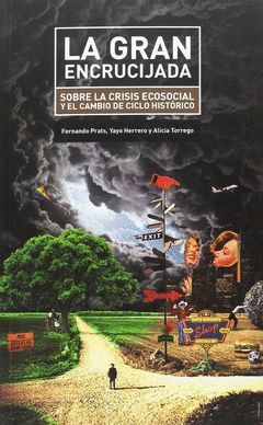 GRAN ENCRUCIJADA,LA.LIBROS EN ACCION