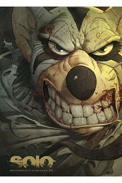 SOLO. HISTORIAS CANIBALES III