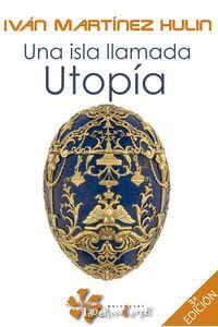 UNA ISLA LLAMADA UTOPÍA