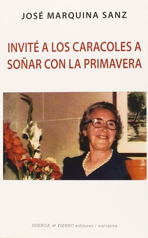 INVITE A LOS CARACOLES A SOÑAR CON LA PRIMAVERA