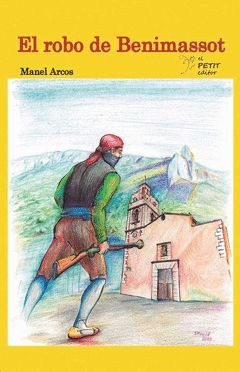 ROBO DE BENIMASSOT,EL