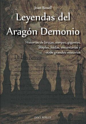 LEYENDAS DEL ARAGON DEMONIO