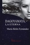 DAGOYAMA, LA ETERNA