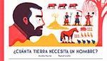 ¿CUÁNTA TIERRA NECESITA  UN HOMBRE?