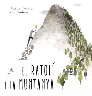 EL RATOLI I LA MUNTANYA