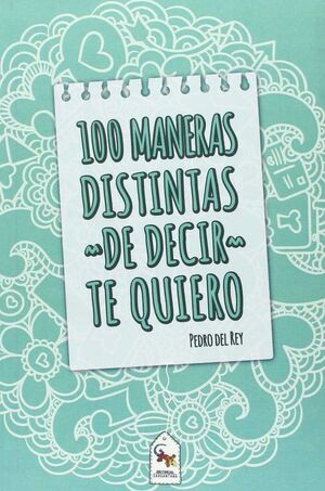 100 MANERAS DE DECIR TE QUIERO