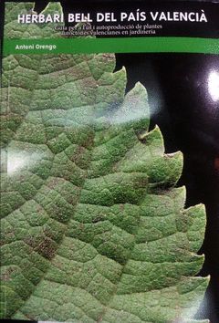 EL HERBARI BELL DEL PAIS VALENCIA