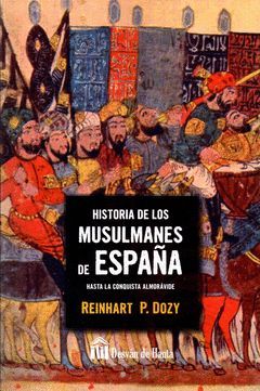 HISTORIA DE LOS MULSUMANES EN ESPAÑA.DESVAN DE HANTA