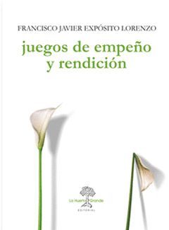JUEGOS DE EMPEÑO Y RENDICION