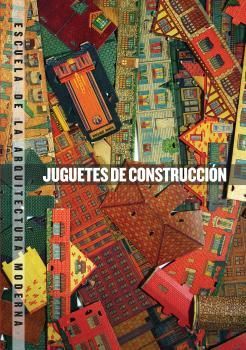 JUGUETES DE CONSTRUCCIÓN