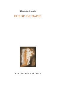 FUEGO DE NADIE
