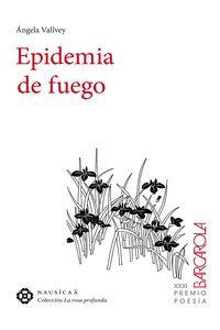 EPIDEMIA DE FUEGO