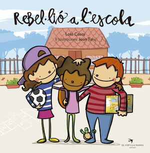 REBEL·LIÓ A L´ESCOLA