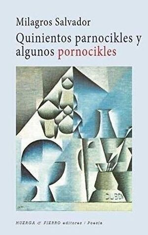 QUINIENTOS PARNOCIKLES Y ALGUNOS PORNOCIKLES