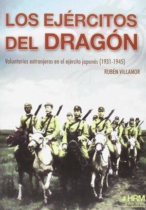 LOS EJERCITOS DEL DRAGON