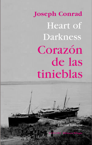 CORAZON DE LAS TINIEBLAS.HEART OF DARKNESS.ED.BILINGÜE.LANGRE-RUST