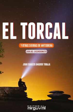 TORCAL Y OTRAS SIERRAS DE ANTEQUERA,EL