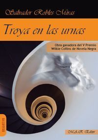 TROYA EN LAS URNAS.MAR