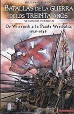 BATALLAS DE LA GUERRA DE LOS TREINTA AÑOS, SEGUNDO VOLUMEN