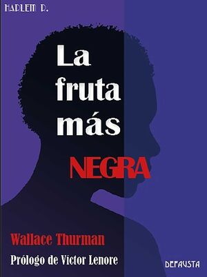 FRUTA MAS NEGRA,LA.DEFAUSTA