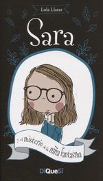 SARA Y EL MISTERIO DE LA NIÑA FANTASMA