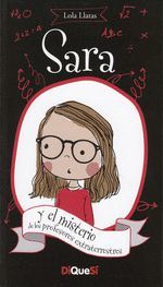 SARA Y EL MISTERIO DE LOS PROFESORES EXTRATERRESTRES