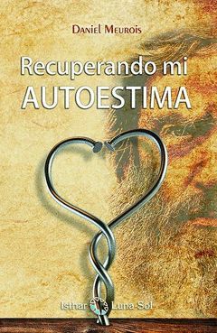 RECUPERAR MI AUTOESTIMA