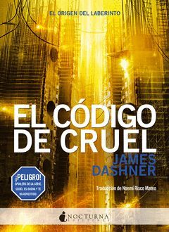 CORREDOR DEL LABERINTO-000/2.EL CODIGO DE CRUEL.NOCTURNA-RUST