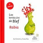 LOS TENTÁCULOS DE BLEF - RABIA