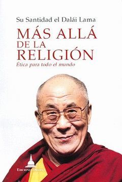 MÁS ALLÁ DE LA RELIGIÓN.DHARMA