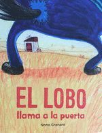 EL LOBO LLAMA A LA PUERTA