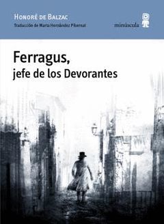 FERRAGUS, JEFE DE LOS DEVORANTES