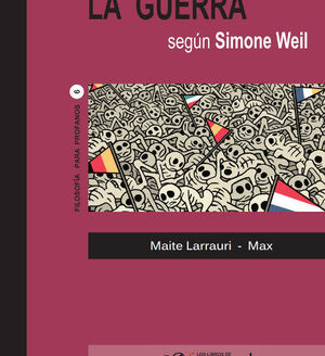LA GUERRA SEGUN SIMONE WEIL