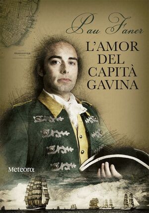 L'AMOR DEL CAPITÀ GAVINA