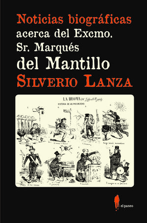 NOTICIAS BIOGRAFICAS ACERCA DEL EXCMO. SR. MARQUES DEL MANTI