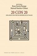 20 CON 20 DIALOGOS CON POETAS ESPAÑOLES ACTUALES