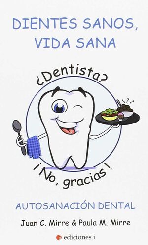 DIENTES SANOS VIDA SANA