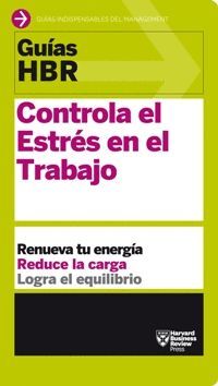 CONTROLA EL ESTRES EN EL TRABAJO