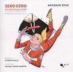 SEXO CERO EN GRAVEDAD CERO