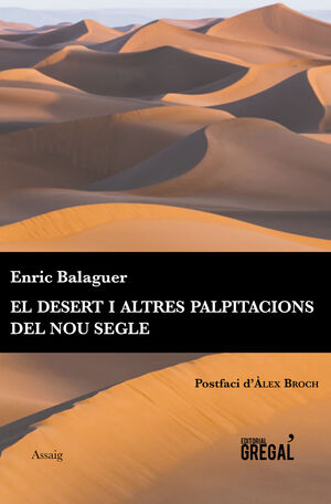 DESERT I ALTRES PALPITACIONS DEL NOU SEGLE