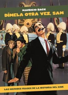 DIMELA OTRA VEZ, SAM