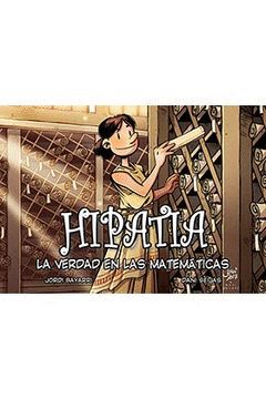 HIPATIA, LA VERDAD EN LAS MATEMATICAS