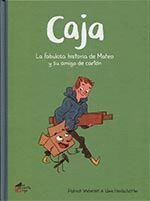 CAJA: LA FABULOSA HISTORIA DE MATEO Y SU AMIGO DE CARTON